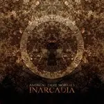 Inarcadia - Amongst Mere Mortals