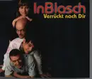 CD Single - InBlasch - Verrückt Nach Dir