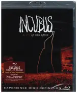 Incubus - ALIVE AT RED ROCKS