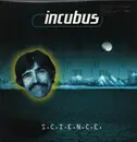 Double LP - Incubus - S.C.I.E.N.C.E. - 180g Audiophile Vinyl