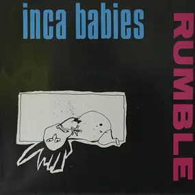 Inca Babies - Rumble
