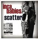 12inch Vinyl Single - Inca Babies - Scatter - EP