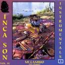 CD - Inca Son - Mi Cambio (My Change) Instrumentals Vol.IV