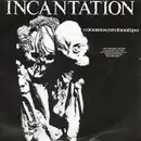7'' - Incantation - Canarios E.P.