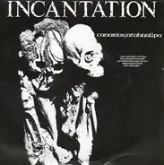 Incantation - Canarios E.P.