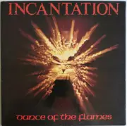 LP - Incantation - Dance Of The Flames - Gatefold