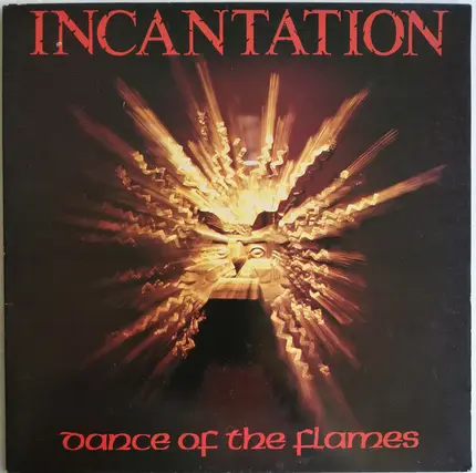 Incantation - Dance of the flames
