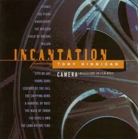Incantation - Camera:Reflections On Film Music