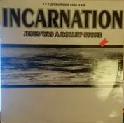 Incarnation