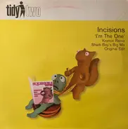 Incisions - I'm The One