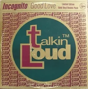 Incognito - Good Love