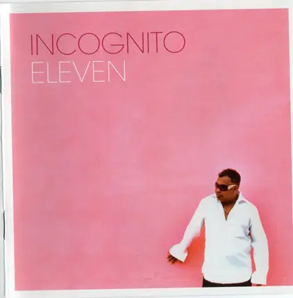 Incognito - Eleven