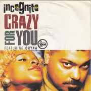 7inch Vinyl Single - Incognito Featuring Chyna - Crazy For You