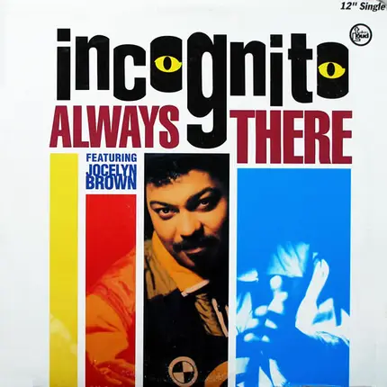 Incognito Featuring Jocelyn Brown - Always There