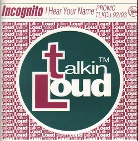 Incognito - I Hear Your Name