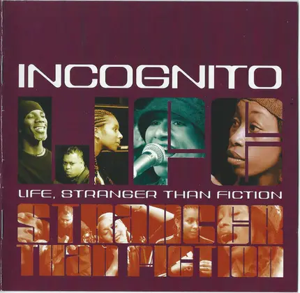 Incognito - Life, Stranger Than Fiction