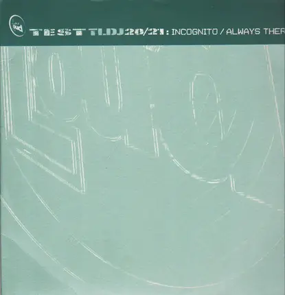 Incognito - Always There