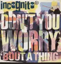 12inch Vinyl Single - Incognito - Don't You Worry 'Bout A Thing