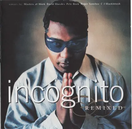 Incognito - Remixed