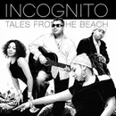 CD - Incognito - Tales From The Beach
