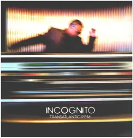 Incognito - Transatlantic R.P.M.