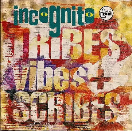 Incognito - Tribes, Vibes and Scribes