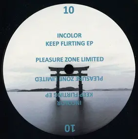 Incolor - Keep Flirting EP