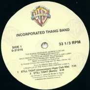 Incorporated Thang Band - Still Tight