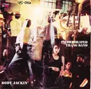 7inch Vinyl Single - Incorporated Thang Band - Body Jackin'