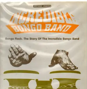 The Incredible Bongo Band - Bongo Rock. The Story Of...