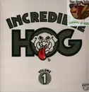 LP - Incredible Hog - Volume 1