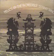 The Incredible String Band - Relics Of The Incredible String Band