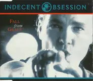 Indecent Obsession - Fall From Grace