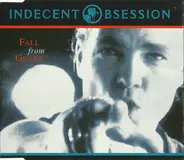 Indecent Obsession - Fall From Grace