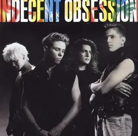 Indecent Obsession - Indecent Obsession