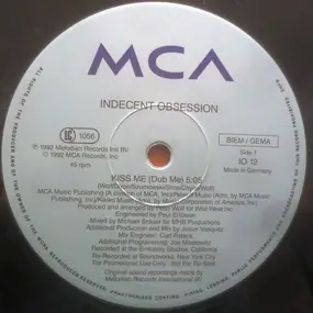 Indecent Obsession - Kiss Me