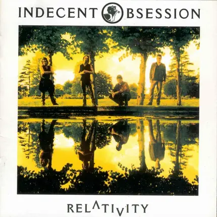 Indecent Obsession - Relativity