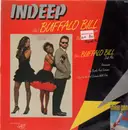 12'' - Indeep - Buffalo Bill