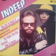 Indeep - You Got To Rock It / The Night The Boy Learned How To Dance