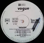 12inch Vinyl Single - Indeep - You Got To Rock It / The Night The Boy Learn How To Dance