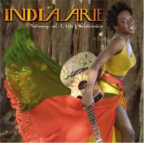 india arie - Testimony: Vol. 1, Life & Relationship