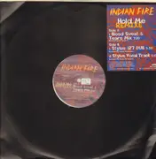 12inch Vinyl Single - Indian Fire - Hold Me (Remixes)