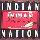 12inch Vinyl Single - Indian Nation - Indian And Proud Of It