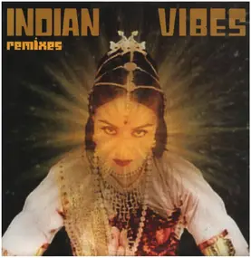 Indian Vibes - Mathar (Remixes)