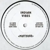 Indian Vibes - Mathar / What Is Jazz