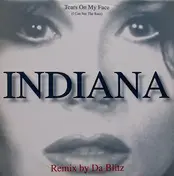Indiana - Tears On My Face (I Can See The Rain)