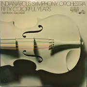 LP - Grieg / Dubensky / Schubert / Dvorak - Indianapolis Symphony Orchestra Fifty Colorful Years - Still Sealed