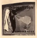 7inch Vinyl Single - Indignation - Krossa Allt