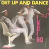 7inch Vinyl Single - Indigo - Get Up And Dance