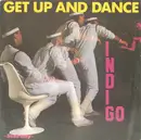 7inch Vinyl Single - Indigo - Get Up And Dance